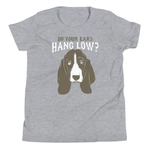 Do Your Ears Hang Low? Kid's Youth Tee