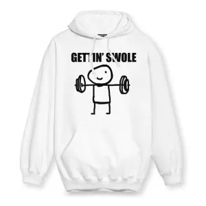 Gettin Swole Hoodie