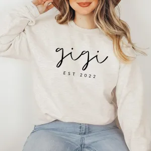 Gigi Grandma Custom Est 2023 Classic Soft Sweatshirt