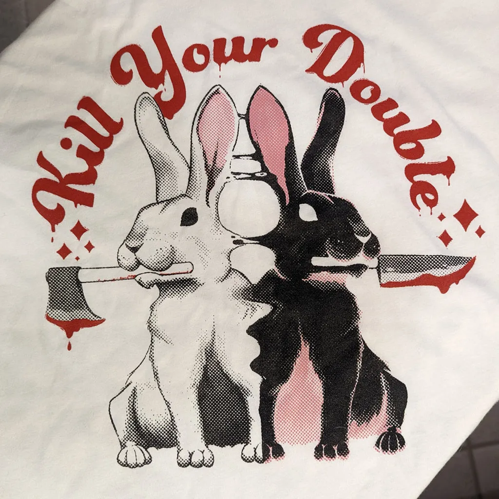 Kill Your Double Shirt