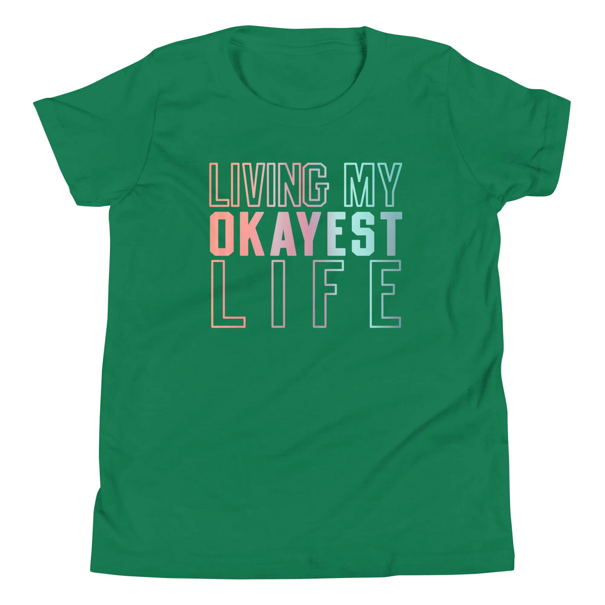 Living My Okayest Life Kid's Youth Tee