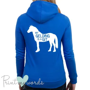 My Gelding Is A Git Funny Equestrian Hoodie