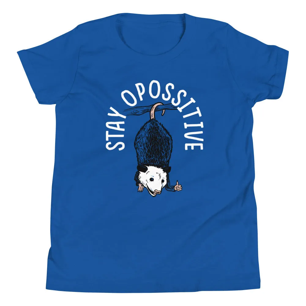 Stay Opossitive Kid's Youth Tee