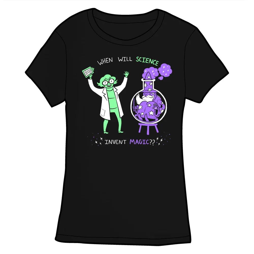 When Will Science Invent Magic Shirt by Jess Fink